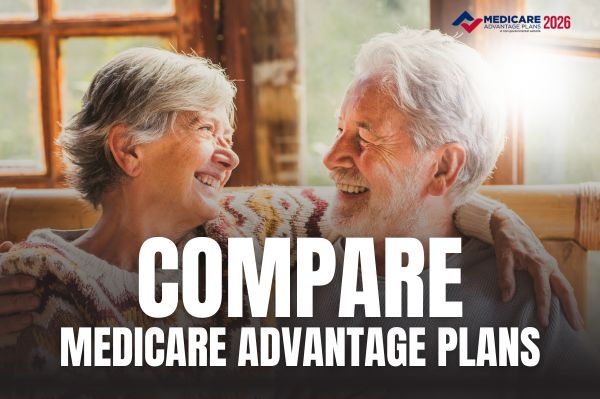 Compare the best Medicare Advantage Plans for 2026
